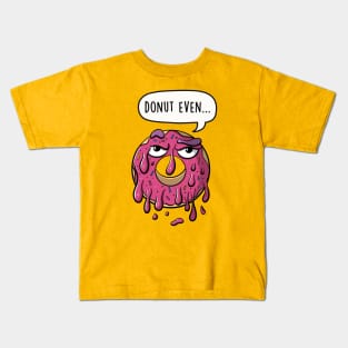 Donut even Kids T-Shirt